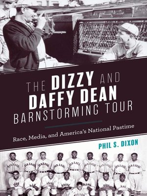 cover image of The Dizzy and Daffy Dean Barnstorming Tour